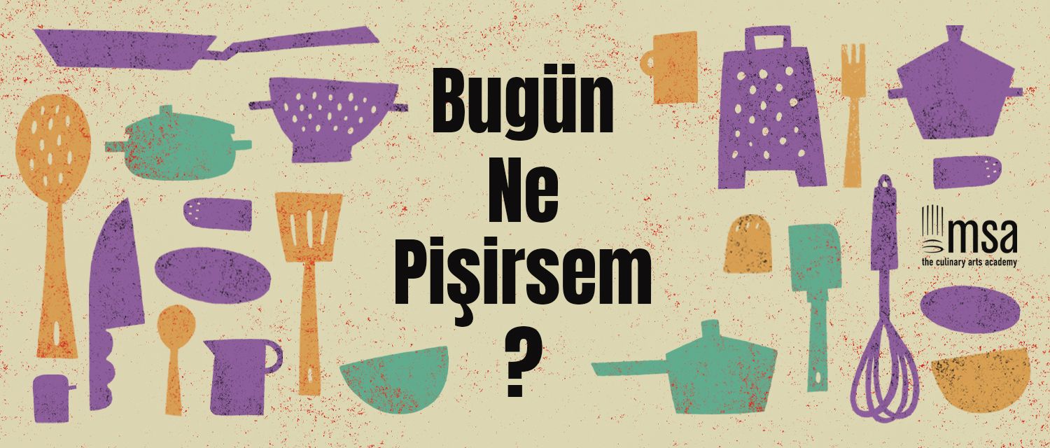 Bugün Ne Pişirsem? – 2