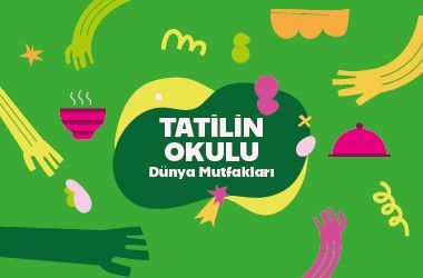 Tatilin Okulu - Dünya Mutfakları - 5 Gün (9-14 Yaş)